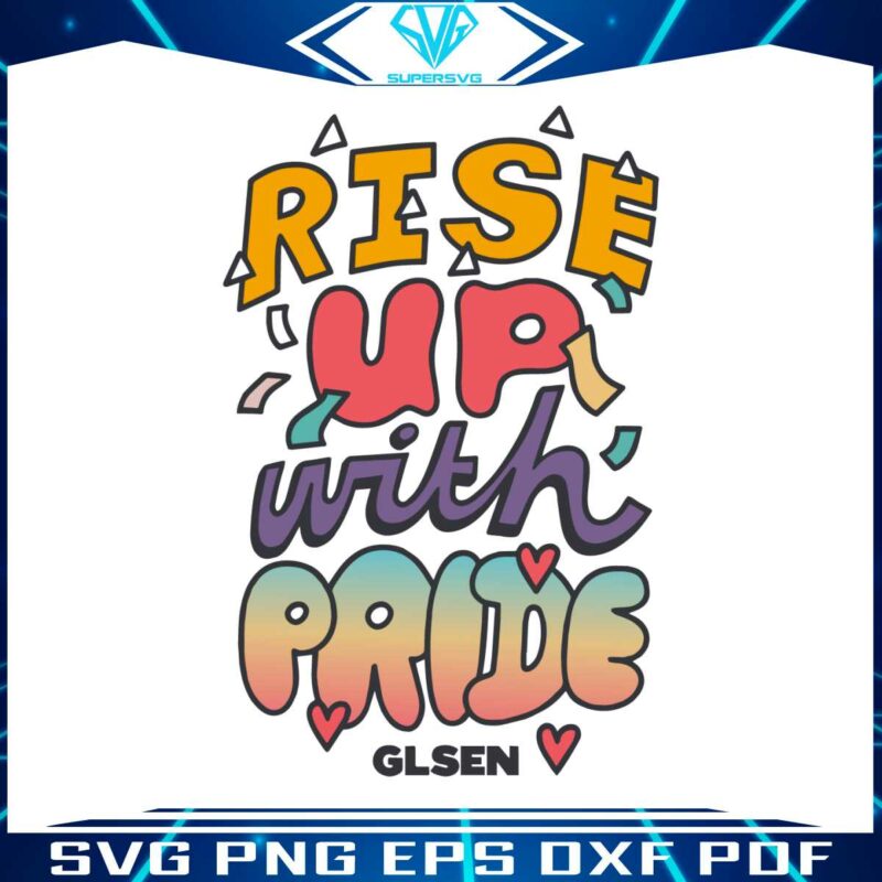 glsen-store-rise-up-with-pride-lgbt-svg-cutting-digital-file