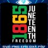 1865-juneteenth-freedom-svg-black-month-history-svg-file