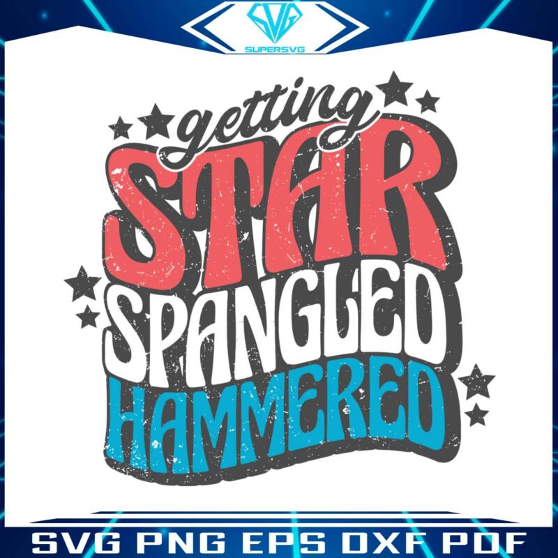 retro-getting-star-spangled-hammered-svg-4th-of-july-svg-file