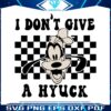 goofy-i-dont-give-a-hyuck-funny-disney-svg-cutting-file