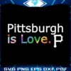 pittsburgh-pirates-is-love-city-pride-svg-mlb-pride-svg-file