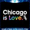 chicago-white-sox-is-love-city-pride-svg-mlb-pride-svg-file