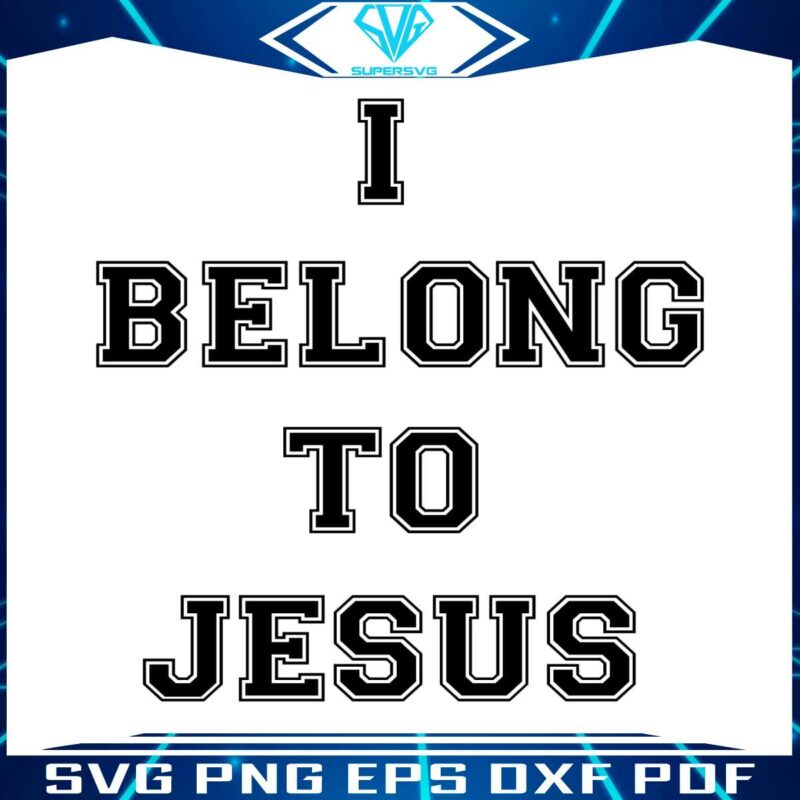 i-belong-to-jesus-funny-religion-kaka-svg-cutting-digital-file