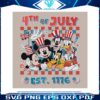 mickey-and-friends-4th-of-july-est-1776-patriotic-day-svg-file