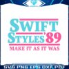 swift-styles-89-make-it-as-it-was-svg-cutting-digital-file