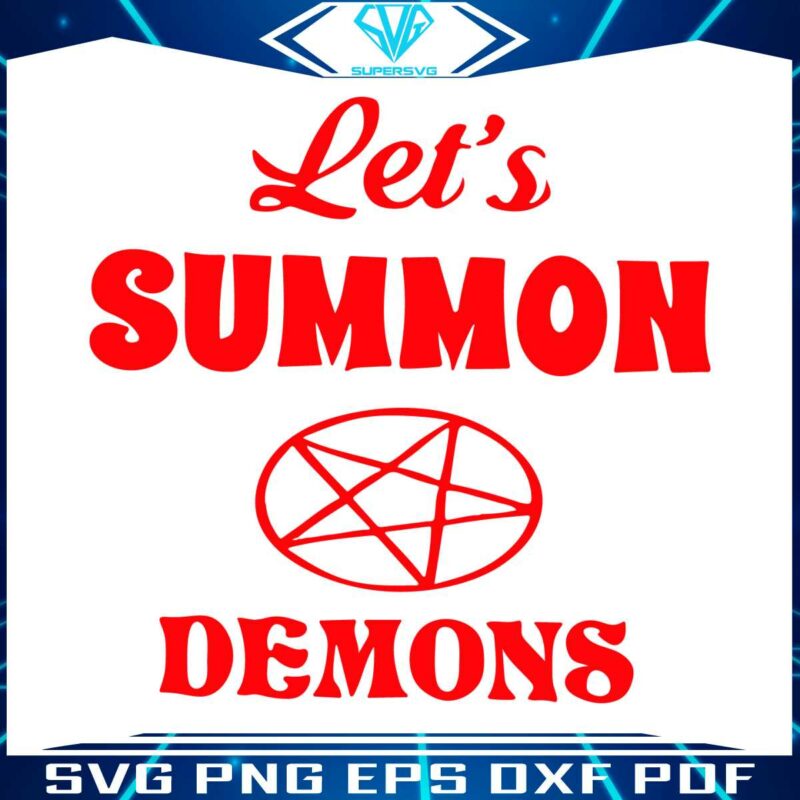 retro-lets-summon-demons-stay-positive-svg-digital-file