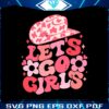 retro-lets-go-girls-svg-nashville-girl-trip-svg-cutting-file