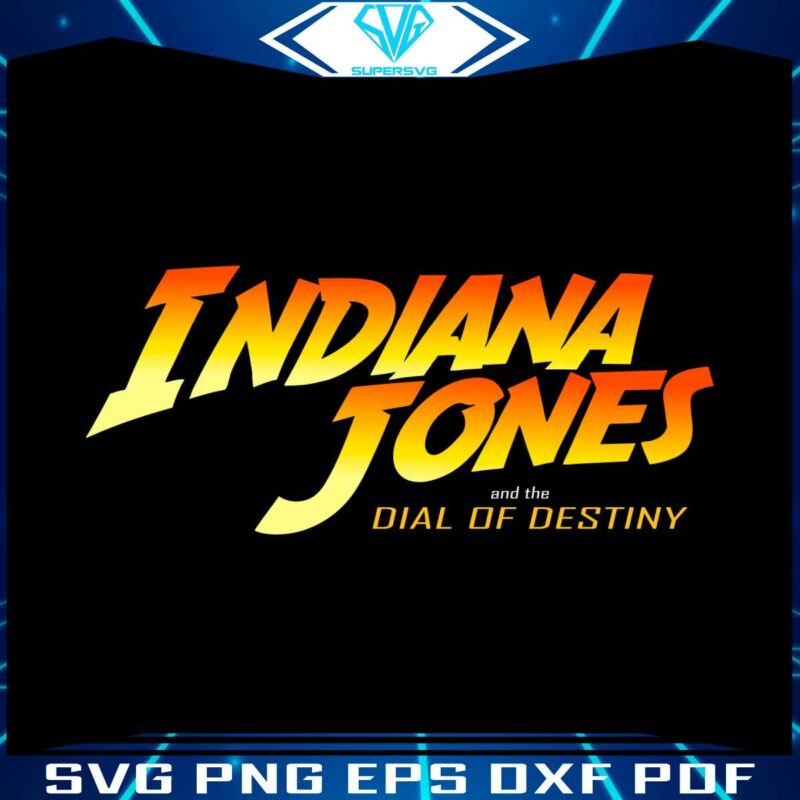 indiana-jones-and-the-dial-of-destiny-logo-svg-digital-file