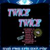 twice-ready-to-be-tour-2023-svg-twice-5th-world-tour-png-file