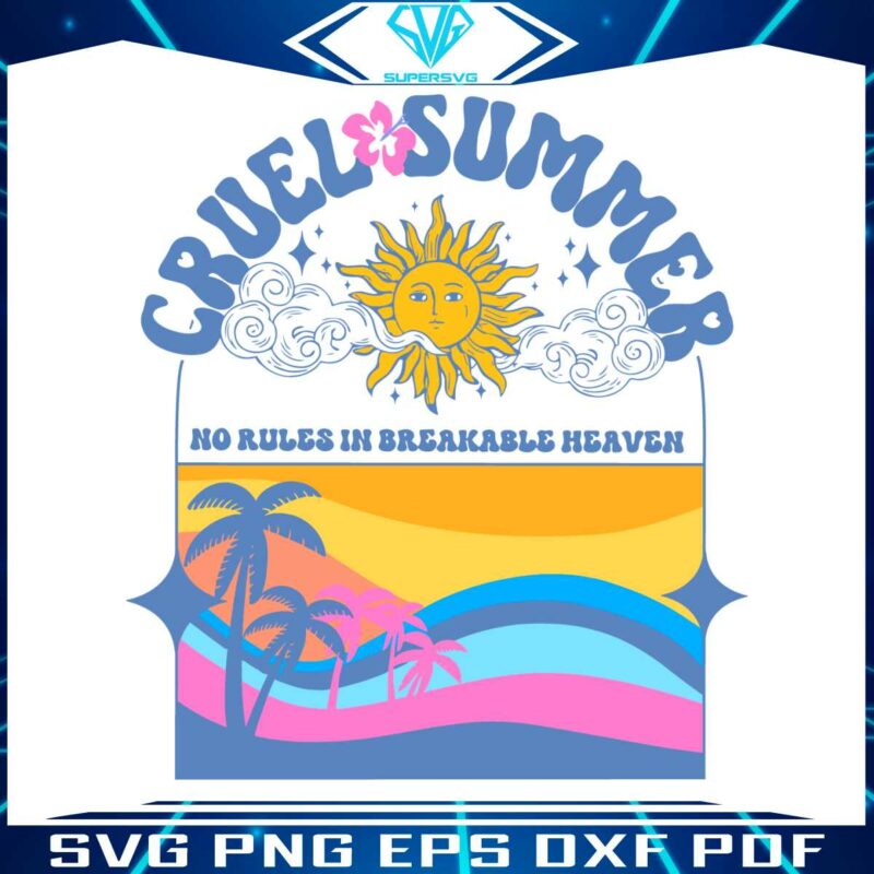 cruel-summer-the-eras-tour-2023-svg-graphic-design-file
