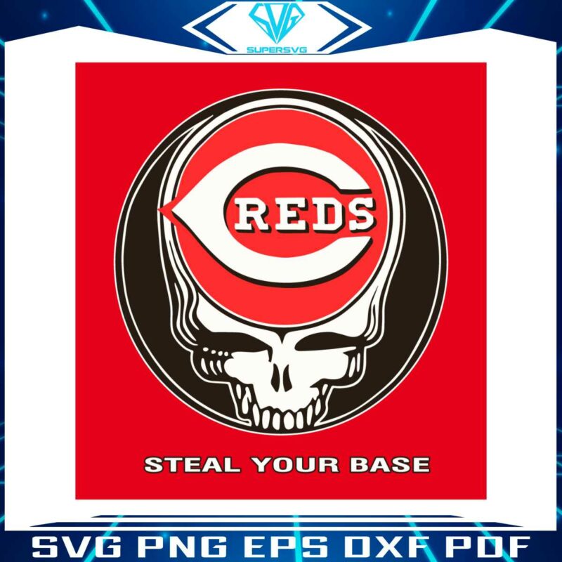 dead-cincinnati-reds-steal-your-base-svg-cutting-digital-file