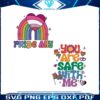 you-are-safe-with-me-rainbow-pride-svg-graphic-design-file