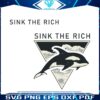 sink-the-rich-orca-attacks-svg-orca-lover-svg-digital-file