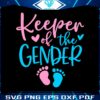keeper-of-the-gender-svg-gender-reveal-svg-cricut-file