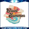 retro-cruel-summer-song-taylor-swift-svg-digital-cricut-file