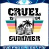 cruel-summer-taylor-vacay-mode-2023-svg-digital-cricut-file