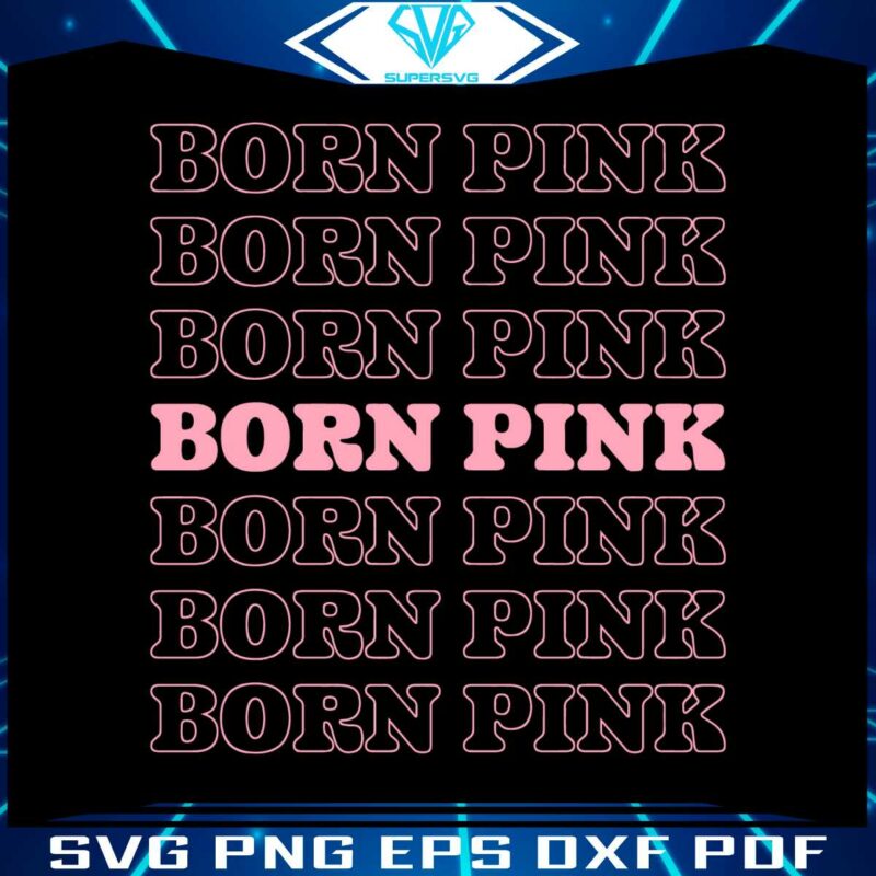 born-pink-world-tour-black-pink-kpop-svg-graphic-design-file