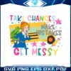 take-chances-make-mistakes-ms-frizzle-svg-digital-cricut-file