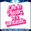barbie-life-in-plastic-svg-barbie-dream-house-svg-digital-files