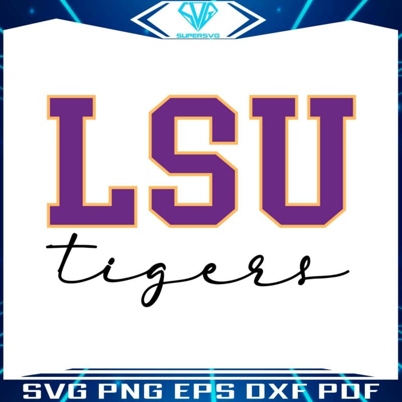 lsu-tigers-football-geaux-tigers-svg-digital-cricut-file