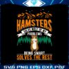 hamsters-solve-most-of-my-problems-being-smart-solves-the-rest-svg