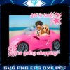barbie-get-in-loser-we-are-going-shopping-png-silhouette-file