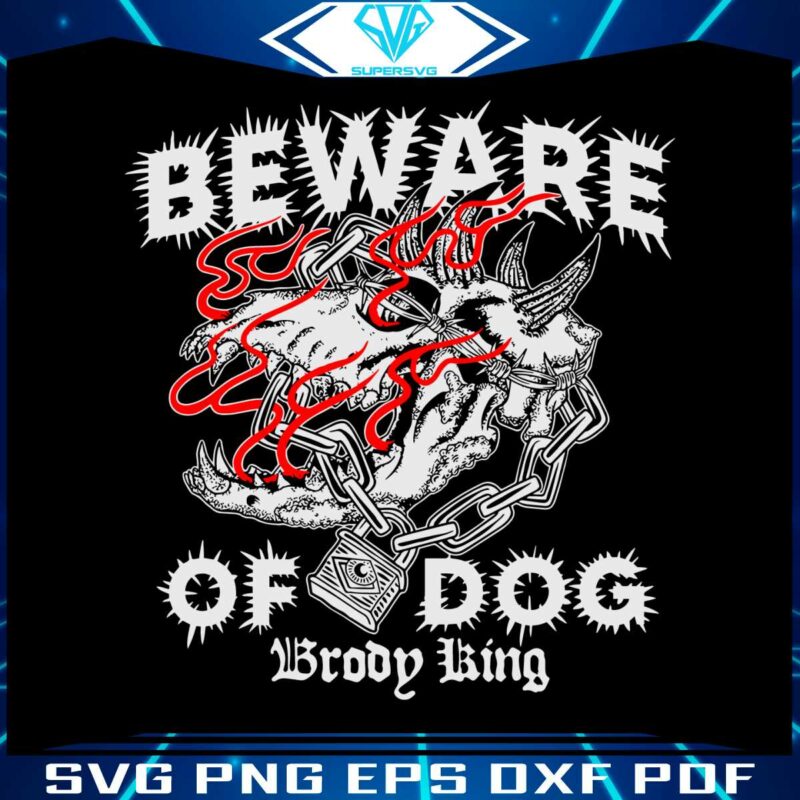 brody-king-beware-of-dog-aew-svg-graphic-design-file