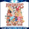 disney-princess-png-kindness-grows-from-within-png-file