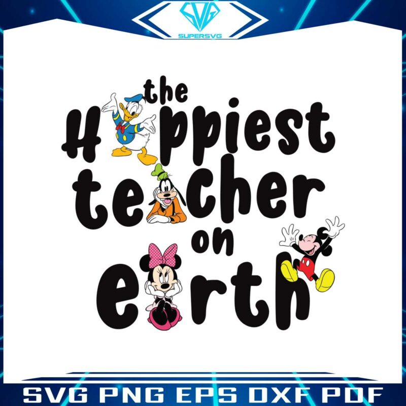 happiest-teacher-on-earth-svg-disney-teacher-svg-cricut-file