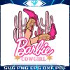 cowgirl-barbie-barbenheimer-movie-2023-svg-digital-file