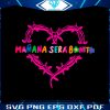 manana-sera-bonito-svg-karol-g-gifts-svg-digital-cricut-file