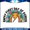happy-first-day-of-school-svg-natural-back-to-school-svg-file