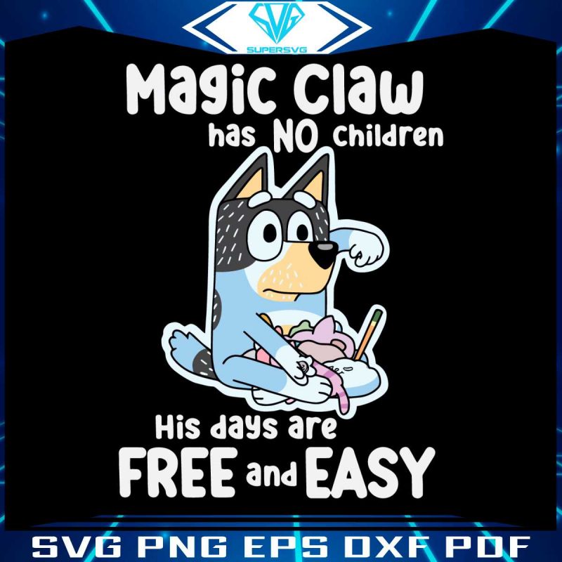 bluey-magic-claw-has-not-children-svg-digital-cricut-file