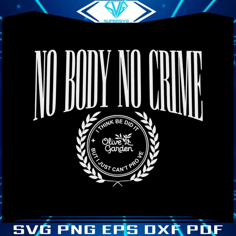 no-body-no-crime-svg-taylor-evermore-eras-tour-svg-file