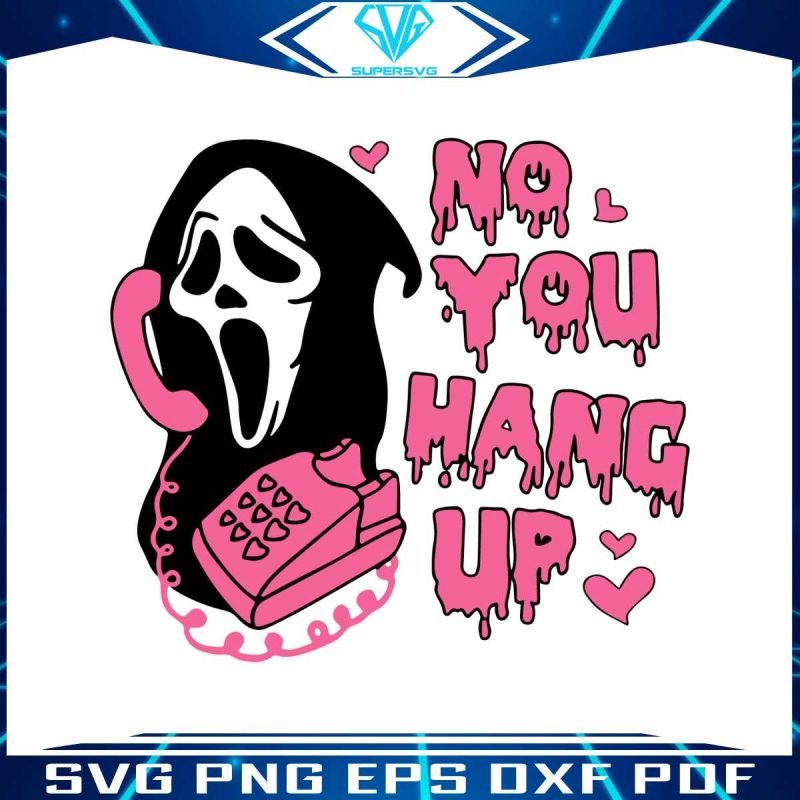 no-you-hang-up-svg-funny-ghost-scream-svg-design-file