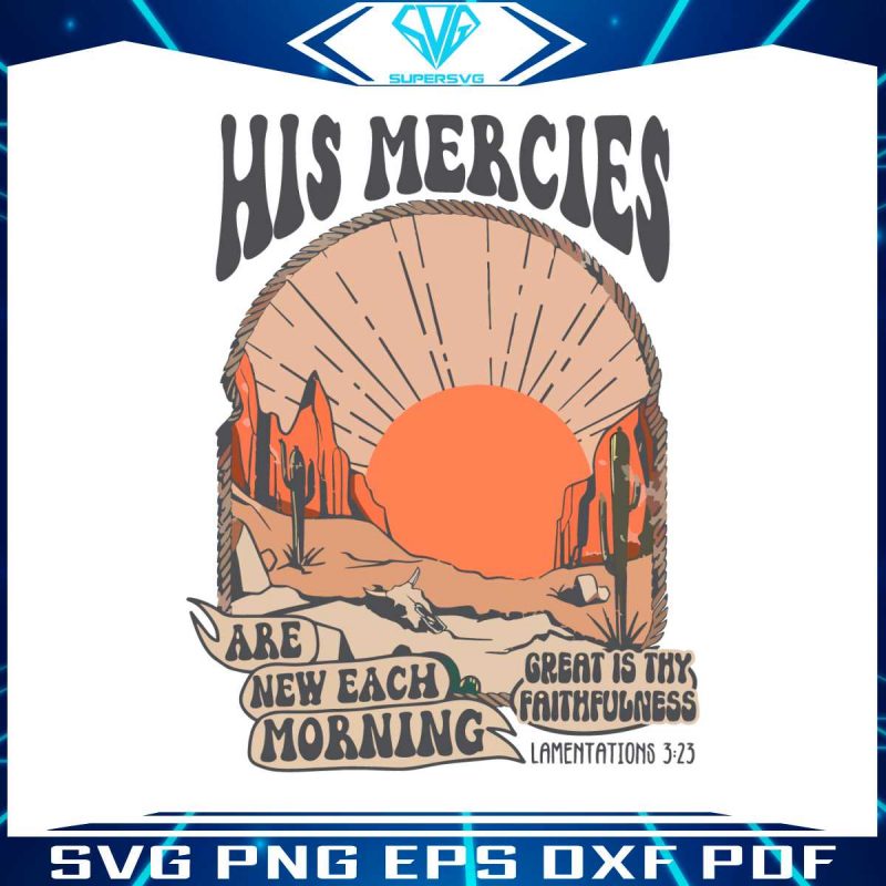 retro-his-mercies-svg-jesus-faith-based-svg-cutting-digital-file