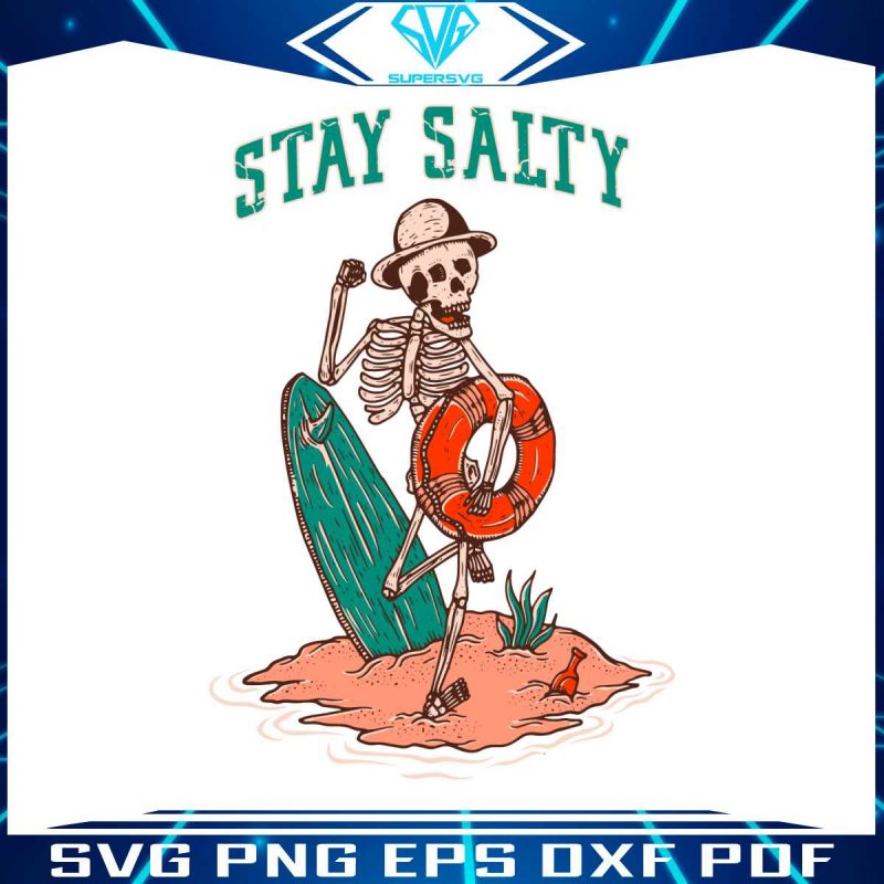 surf-skeleton-svg-stay-salty-beach-vibes-svg-graphic-design-file