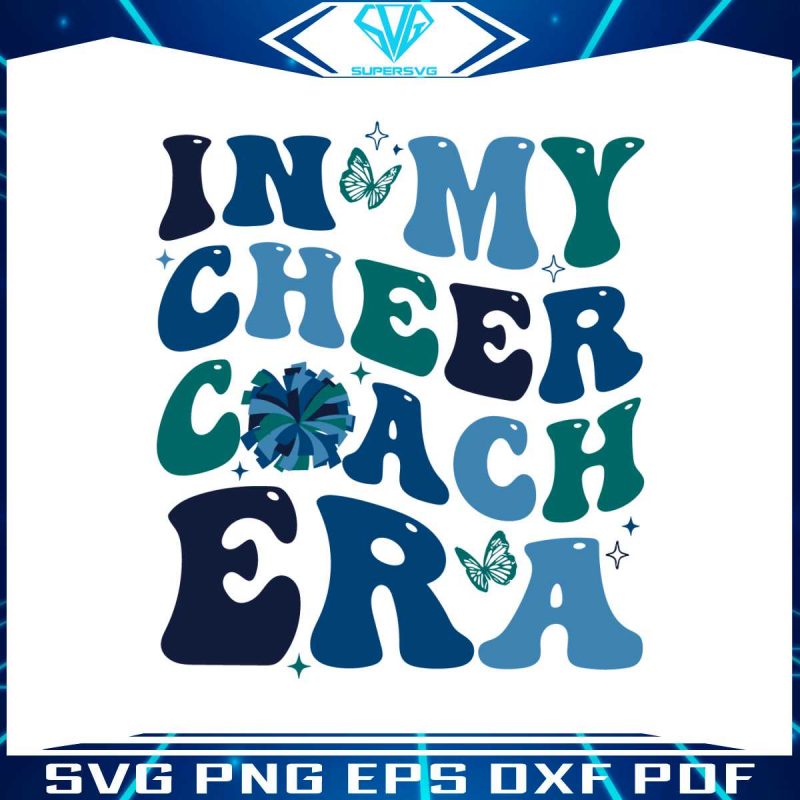 in-my-cheer-coach-era-svg-funny-cheer-mom-svg-file-for-cricut