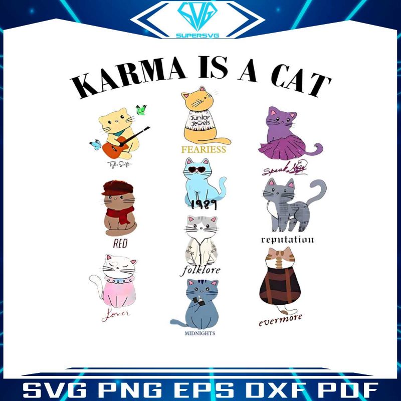 karma-is-a-cat-svg-taylor-swift-albums-svg-cutting-digital-file