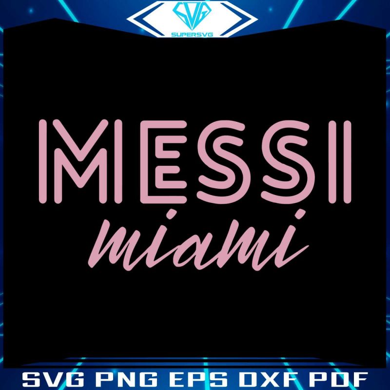 messi-miami-svg-inter-miami-football-club-svg-digital-file