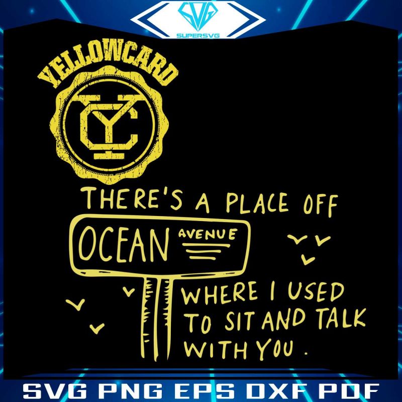 yellowcard-theres-a-place-of-ocean-avenue-svg-cutting-file