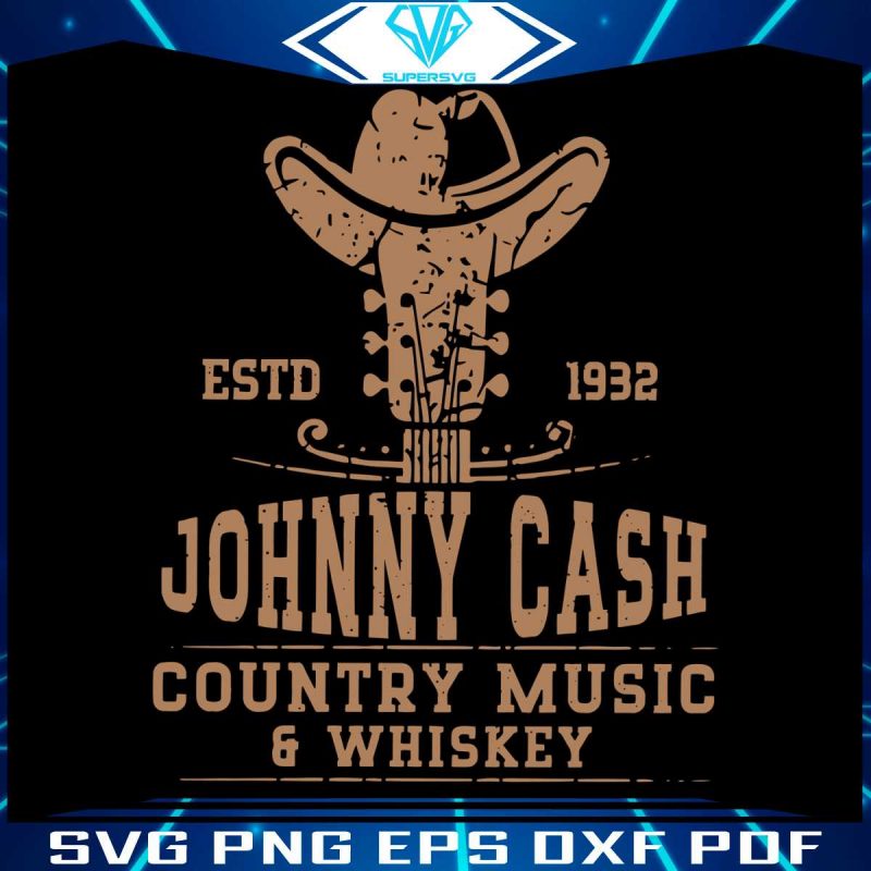 johnny-cash-estd-1932-country-music-and-whiskey-svg-file