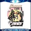 johnny-cash-cowboy-western-country-music-svg-cricut-file