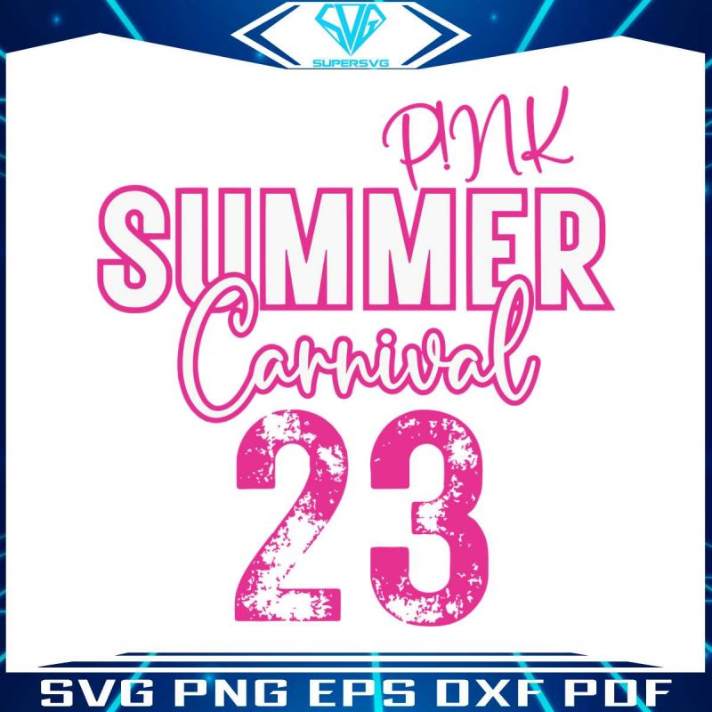 pink-summer-carnival-tour-2023-svg-cutting-digital-file