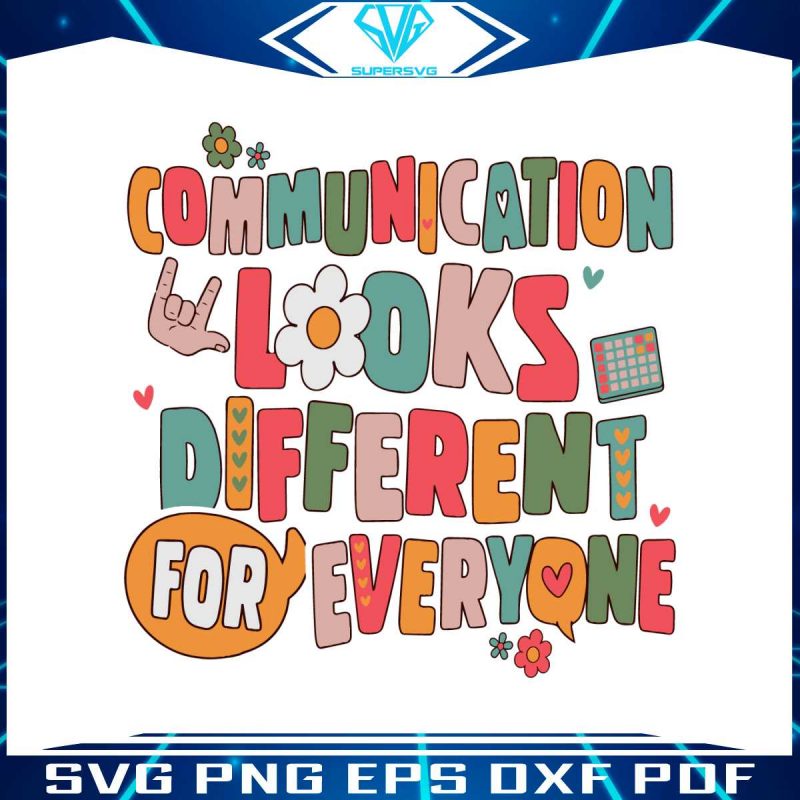 communication-looks-different-for-everyone-svg-cricut-file