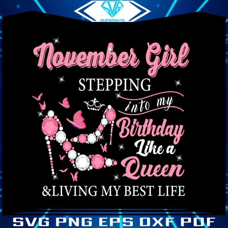 stepping-into-my-birthday-like-a-queen-svg-digital-cricut-file