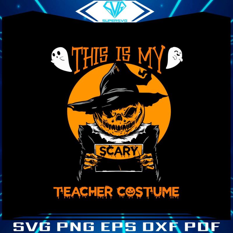 this-is-my-scary-teacher-costume-halloween-svg-cricut-files