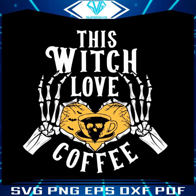 this-witch-love-coffee-halloween-best-design-svg-digital-files