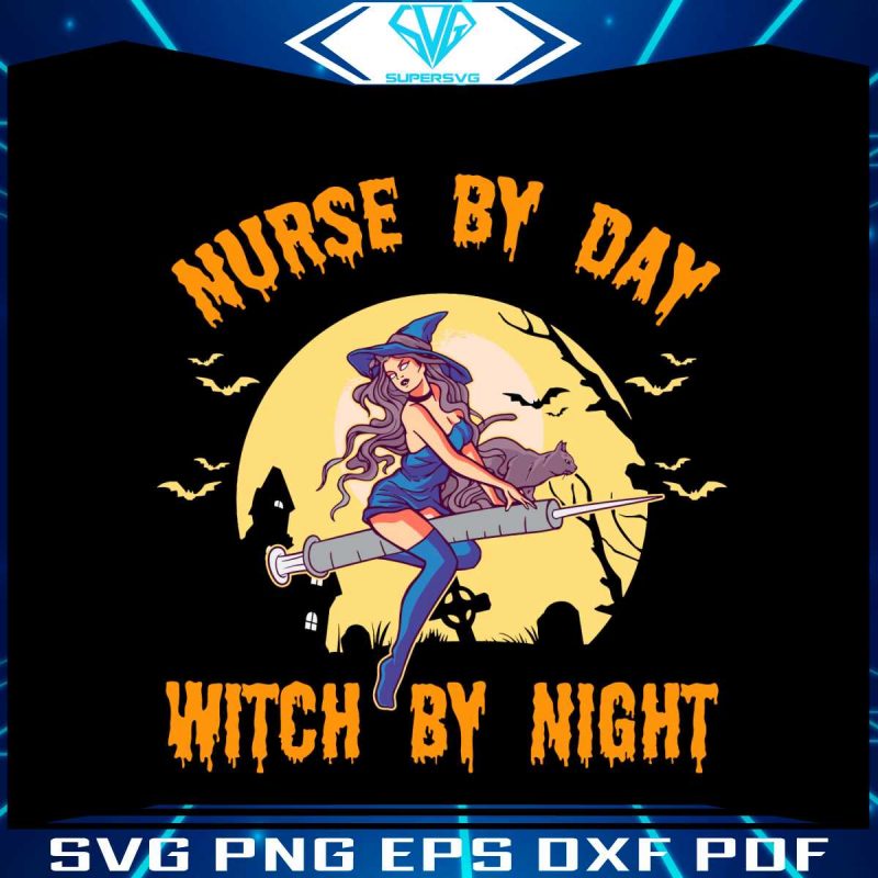 nurse-by-day-witch-by-night-svg-funny-halloween-svg-file