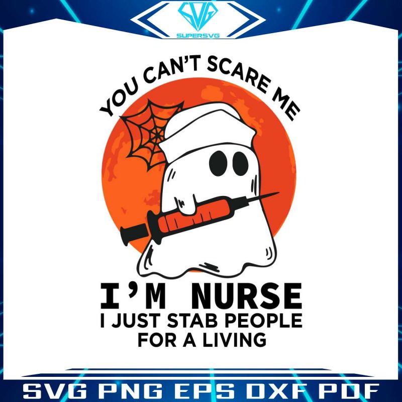 you-cant-scare-me-boo-crew-halloween-nurse-svg-download
